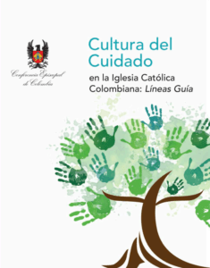 Conferencia Episcopal Colombiana presenta Líneas Guía para fortalecer la Cultura del Cuidado en la Iglesia